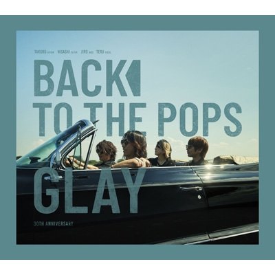 画像1: GLAY / Back To The Pops