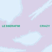 LE SSERAFIM / CRAZY 【通常盤(初回プレス限定)】